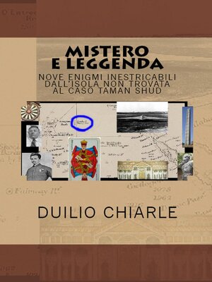 cover image of Mistero e leggenda nove enigmi inestricabili dall'isola non trovata al caso Taman Shud